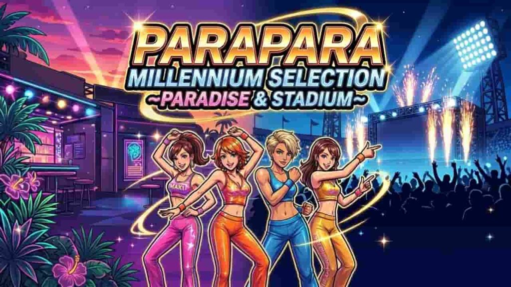 パラパラ・ミレニアム・セレクション～パラダイス&スタジアム～
